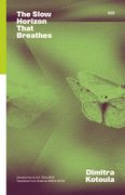 The Slow Horizon That Breathes (en Inglés)