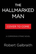 Hallmarked Man. A Cormoran Strike Novel (en Inglés)