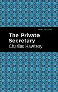 Private Secretary (Mint Editions) (en Inglés)