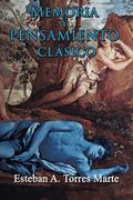 Memoria y Pensamiento Clasico (Spanish Edition)