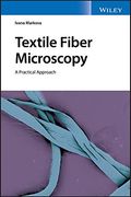 Textile Fiber Microscopy: A Practical Approach (en Inglés)
