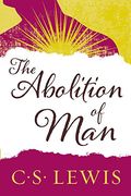 the abolition of man (en Anglais)