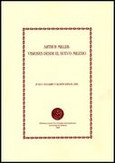 Arthur Miller: Visiones Desde el Nuevo Milenio (Biblioteca Javier coy D'estudis Nord-Americans) (in Spanish)