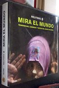 Mira al Mundo. Tendencias, Cambios y Retos del Nuevo Milenio