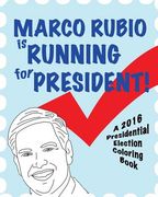 Marco Rubio is Running for President! (en Inglés)