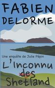 L'Inconnu des Shetland (en Francés)
