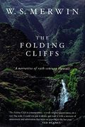 The Folding Cliffs: A Narrative (en Inglés)