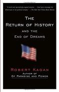 The Return of History and the end of Dreams (en Inglés)