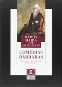 Comedias bárbaras (Castalia Maior)