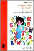 El abecedario de Julieta (Ajonjolí)