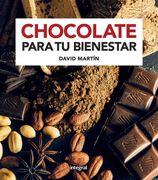 Chocolate Para tu Bienestar (Alimentacion) (in Spanish)