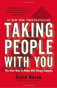 Taking People With You: The Only way to Make big Things Happen (en Inglés)