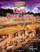 Cliff Dwellings: Empty Windows (Abandoned! Towns Without People) (en Inglés)