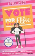 Vote for Effie (Effie Book 1)