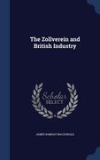 The Zollverein and British Industry (en Inglés)