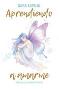 Aprendiendo a Amarme (in Spanish)