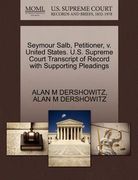 seymour salb, petitioner, v. united states. u.s. supreme court transcript of record with supporting pleadings (en Inglés)
