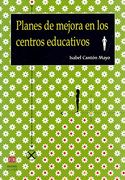 Planes de Mejora en los Centros Educativos (in Spanish)