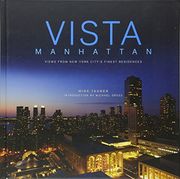 Vista Manhattan: Views from New York City’s Finest Residences