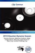 2010 houston dynamo season (en Inglés)