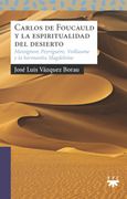 Carlos de Foucauld y la Espiritualidad d: Massignon, Peyriguère, Voillaume y la Hermanita Magdeleine: 233 (Sauce)