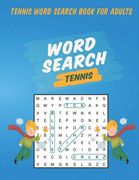 Tennis Word Search Book For Adults: Large Print Books For Adults & Seniors (en Inglés)