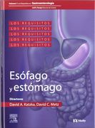 Gastroenterología: Esófago y Estómago