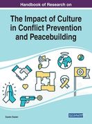 Handbook of Research on the Impact of Culture in Conflict Prevention and Peacebuilding (en Inglés)