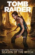 Tomb Raider Volume 1: Season of the Witch (Tomb Raider: Season of the Witch) 