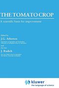 the tomato crop: a scientific basis for improvement (en Inglés)
