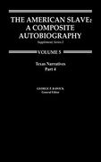 The American Slave--Texas Narratives: Part 4, Supp. Ser. 2. Vol. 5 (en Inglés)