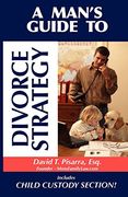 a man ` s guide to divorce strategy