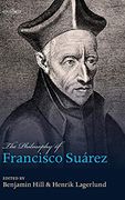 The Philosophy of Francisco Suarez (en Inglés)