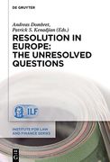 Resolution in Europe: The Unresolved Questions 