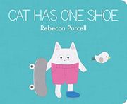 Cat has one Shoe (Cat and Friends)