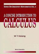 A Concise Introduction to Calculus (en Inglés)