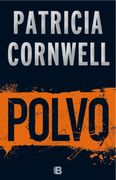 Polvo - Patricia Cornwell - EDICIONES B