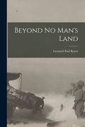 Beyond No Man's Land (en Inglés)