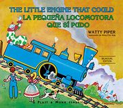 La Pequeña Locomotora que sí Pudo (The Little Engine That Could) (en Inglés)
