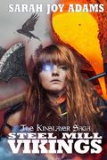 Steel Mill Vikings (en Inglés)