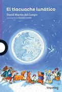 EL TLACUACHE LUNÁTICO