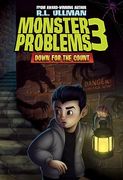 Down for the Count: #3 (Monster Problems) (en Inglés)