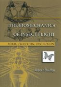 The Biomechanics of Insect Flight: Form, Function, Evolution (en Inglés)