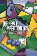 The New EU Competition Law (en Inglés)