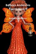 Barbara Andersons Poems Book ii (en Inglés)
