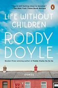 Life Without Children: Stories (en Inglés)
