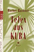 Telex aus Kuba (en Alemán)