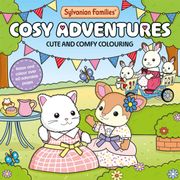 Sylvanian Families Cosy Adventures. Cute and Comfy Colouring for All Ages (en Inglés)