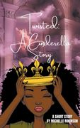 Twisted: A Cinderella Story (en Inglés)