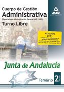 Cuerpo De Gestión Administrativa [Especialidad Administración General (A2 1100)] De La Junta De Andalucía-Turno Libre. Temario. Volumen Ii